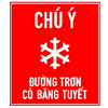 Biển số S.510a “Chú ý đường trơn có băng tuyết”