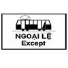 Biển số S.H,6 Biển báo phụ “Ngoại lệ”