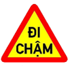 Biển số W.245a "Đi chậm"
